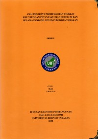 Analisis Biaya Produksi Dan Tingkat Keuntungan Petani Sayuran Sebelum Dan Selama Pandemi Covid-19 Di Kota Tarakan
