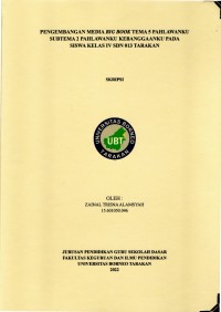 Pengembangan Media Big Book Tema 5 Pahlawanku Subtema 2 Pahlawanku Kebanggaanku Pada Siswa Kelas IV SDN 013 Tarakan