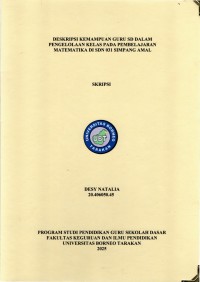 DESKRIPSI KEMAMPUAN GURU SD DALAM PENGELOLAAN KELAS PADA PEMBELAJARAN MATEMATIKA DI SDN 031 SIMPANG AMAL