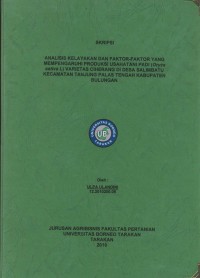 Analisis Kelayakan Dan Faktor-Faktor Yang Mempengaruhi Produksi Usahatani Padi (Oryza sativa L.) Varietas Ciherang Di Desa Salimbatu Kecamatan Tanjung Palas Tengah Kabupaten Bulungan