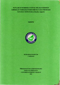 Pengaruh Pemberian Pupuk NPK Dan Hormon Giberelin Terhadap Pertumbuhan Dan Produksi Tanaman Semangka (Citrullus vulgaris)