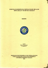 Hubungan Kedisiplinan Dengan Hasil Belajar Siswa Kelas V Di SDN 032 Tarakan