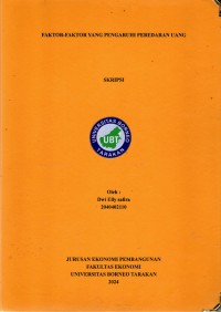 Faktor-faktor Yang Pengaruhi Peredaran Uang