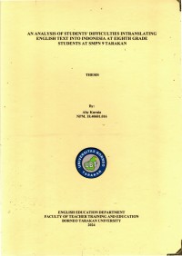 An Analysis Of Students' Difficulties In Translating English Text Into Indonesia At Eighth Grade Students At SMPN 9 Tarakan