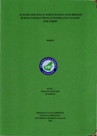 Analisis Peramalan Harga Daging Ayam Broiler Di Kota Tarakan Dengan Pendekatan Analisis Time Series