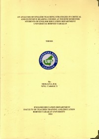 An Analysis Of English Teaching Strategies In Critical And Extensive Reading Course At Fourth Semester Students Of English Education Department Universitas Borneo Tarakan