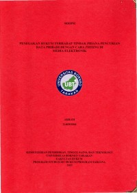 PENEGAKAN HUKUM TERHADAP TINDAK PIDANA PENCURIAN DATA PRIBADI DENGAN CARA PHISING DI
MEDIA ELEKTRONIK