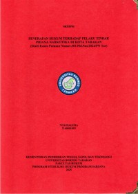 PENERAPAN HUKUM TERHADAP PELAKU TINDAK PIDANA NARKOTIKA DI KOTA TARAKAN (Studi Kasus Putusan Nomor.301/Pid.Sus/2024/PN Tar)