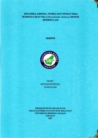 DINAMIKA AMONIA, NITRIT, DAN NITRAT PADA BUDIDAYA IKAN NILA (Oreochromis Niloticus) SISTEM RESIRKULASI