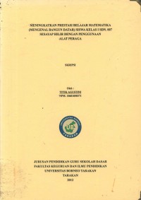 Meningkatkan Prestasi Belajar Matematika (Mengenal Bangun Datar) Siswa Kelas I SDN 007 Sesayap Hilir Dengan Penggunaan Alat Peraga