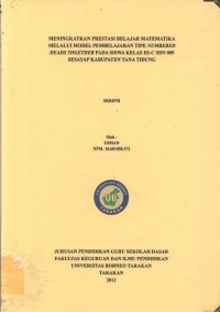 Meningkatkan Prestasi Belajar Matematika Melalui Model Pembelajaran Tipe Numbered Heads Together Pada Siswa Kelas III-C SDN 009 Sesayap Kabupaten Tana Tidung