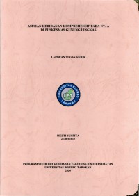 Asuhan Kebidanan Komprehensif Pada Ny. A Di Puskesmas Gunung Lingkas