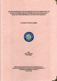 Asuhan Keperawatan Maternitas Pada Pasien Post Op Sectio Caesarea Dengan Indikasi Letak Sungsang Di Ruang Mawar RSUD Dr. H. Jusuf SK Tarakan