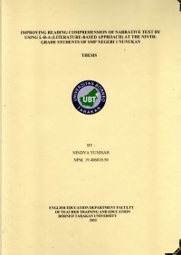 Improving Reading Comprehension Of Narrative Text By Using L-B-A (Literature-Based Approach) At The Ninth-Grade Students Of SMP Negeri 1 Nunukan