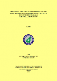 Pengaruh Latihan Asertif Terhadap Interaksi Sosial Antar Teman Sebaya Pada Siswa Kelas VIII Di SMP Negeri 3 Tarakan Tahun Pelajaran 2016/2017