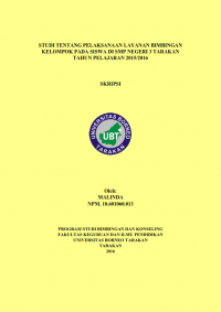 Studi Tentang Pelaksanaan Layanan Bimbingan Kelompok Pada Siswa Di SMP Negeri 3 Tarakan Tahun Pelajaran 2015/2016