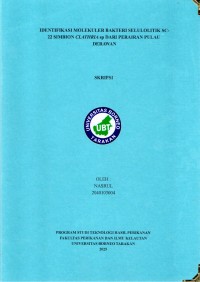 IDENTIFIKASI MOLEKULER BAKTERI SELULOLITIK SC-22 SIMBION CLATHRIA Sp DARI PERAIRAN PULAU DERAWAN