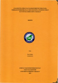 Analisis Pelatihan Dan Karakteristik Wirausaha Terhadap Perkembangan IKM Oleh Dinas Perindustrian Dan Tenaga Kerja Kota Tarakan