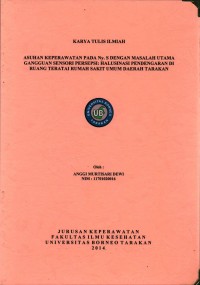 Asuhan Keperawatan Pada Ny. S Dengan Masalah Utama Gangguan Sensori Persepsi: Halusinasi Pendengaran Di Ruang Teratai Rumah Sakit Umum Daerah Tarakan