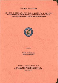 Asuhan Keperawatan Pada Klien Tn. L Dengan Diabetes Melitus Tipe II Di Ruang Perawatan Non Bedah Dahlia Rumah Sakit Umum Daerah Tarakan