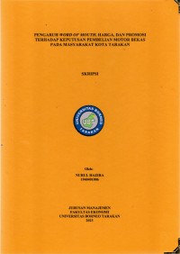 Pengaruh Word Of Mouth, Harga, Dan Promosi Terhadap Keputusan Pembelian Motor Bekas Pada Masyarakat Kota Tarakan