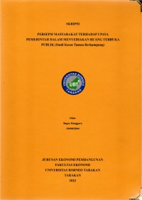 Persepsi Masyarakat Terhadap Upaya Pemerintah Dalam Menyediakan Ruang Terbuka Publik (Studi Kasus Taman Berkampung)
