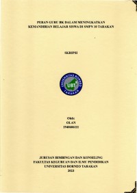 Peran Guru BK Dalam Meningkatkan Kemandirian Belajar Siswa Di SMPN 10 Tarakan