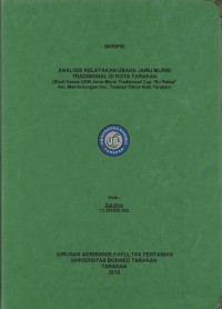Analisis Kelayakan Usaha Jamu Murni Tradisional Di Kota Tarakan (Studi Kasus UKM Jamu Murni Tradisional Cap “Bu Ratna” Kel. Mamburungan Kec. Tarakan Timur Kota Tarakan)