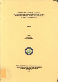 Meningkatkan Hasil Belajar Siswa Pada Pembelajaran IPA, Bahasa Indonesia Dan PPKN Menggunakan Model Pembelajaran Tematik Di Kelas 1 SDN 004 Sesayap