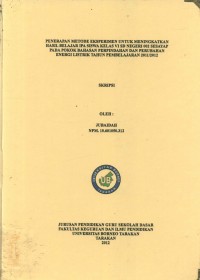 Penerapan Metode Eksperimen Untuk Meningkatkan Hasil Belajar IPA Siswa Kelas VI SD Negeri 002 Sesayap Pada Pokok Bahasan Perpindahan Dan Perubahan Energi Listrik Tahun Pembelajaran 2011/2012