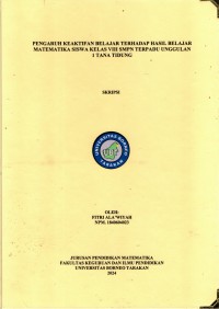 Pengaruh Keaktifan Belajar Terhadap Hasil Belajar Matematika Siswa Kelas VIII SMPN Terpadu Unggulan 1 Tana Tidung