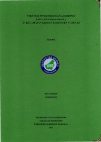 Strategi Pengembangan Agribisnis Padi Adan (Oryza sativa l.) Di Kecamatan Krayan Kabupaten Nunukan