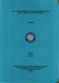 Identifikasi Keberadaan Macrodebris Di Pantai Kota Tarakan Pada Musim Timur