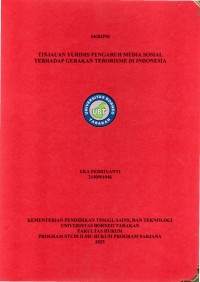 TINJAUAN YURIDIS PENGARUH MEDIA SOSIAL TERHADAP GERAKAN TERORISME DI INDONESIA