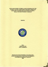 PENGARUH MODEL PEMBELAJARAN KOOPERATIF TIPE STUDENT TEAMS ACHIEVEMENT DIVISION TERHADAP KEMAMPUAN KOMUNIKASI MATEMATIS SISWA KELAS VIII SMP NEGERI 4 TARAKAN