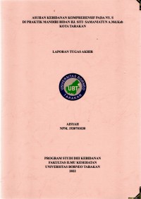 Asuhan Kebidanan Komprehensif Pada Ny. S Di Praktik Mandiri Bidan Hj. Siti Samaniatun, A.Md.Keb Kota Tarakan