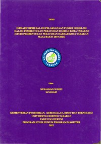 Inisiatif DPRD Dalam Pelaksanaan Fungsi Legislasi Dalam Pembentukan Peraturan Daerah Kota Tarakan (Studi Pembentukan Peraturan Daerah Kota Tarakan Masa Bakti 2019-2024)