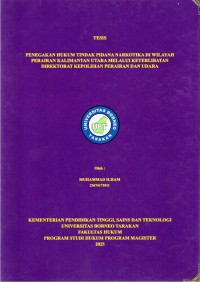 Penegakan Hukum Tindak Pidana Narkotika Di Wilayah Perairan Kalimantan Utara Melalui Keterlibatan Direktorat Kepolisian Perairan Dan Udara