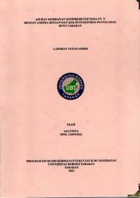 Asuhan Kebidanan Komprehensif Pada Ny. N Dengan Anemia Ringan Dan KEK Di Puskesmas Pantai Amal Kota Tarakan