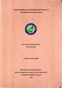 Asuhan Kebidanan Komprehensif Pada Ny. L Di Puskesmas Karang Rejo Tarakan