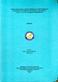 PENGARUH PADAT TEBAR TERHADAP PERTUMBUHAN DAN KELULUS HIDUPAN NENER IKAN BANDENG (Chanos Chanos) DI TAMBAK TRADISIONAL