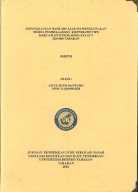 Meningkatkan Hasil Belajar IPA Menggunakan Model Pembelajaran Kooperatif Tipe Make A Match Pada Siswa Kelas V SDN 009 Tarakan