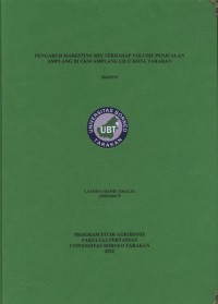 Pengaruh Marketing Mix Terhadap Volume Penjualan Amplang Di UKM Amplang Lily Kota Tarakan