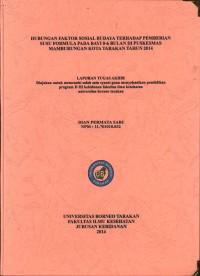 Hubungan Faktor Sosial Budaya Terhadap Pemberian Susu Formula Pada Bayi 0-6 Bulan Di Puskesmas Mamburungan Kota Tarakan Tahun 2014