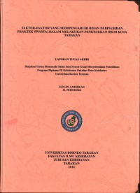 Faktor-Faktor Yang Mempengaruhi Bidan Di BPS (Bidan Praktek Swasta) Dalam Melakukan Pengecekan Hb Di Kota Tarakan