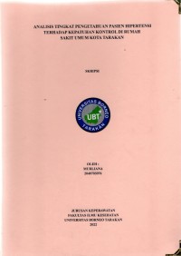 Analisis Tingkat Pengetahuan Pasien Hipertensi Terhadap Kepatuhan Kontrol Di Rumah Sakit Umum Kota Tarakan