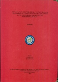 Penerapan Restorative Justice Dalam Penyelesaian Kasus Kecelakaan Lalu Lintas Yang Mengakibatkan Kematian Di Polres Tarakan