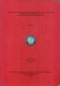 Tinjauan Yuridis Terhadap Tindak Pidana Kelalaian Yang Mengakibatkan Kematian  (Studi Kasus Putusan NOMOR 183/PID.B/2022/PN.TAR)