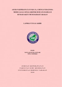 Asuhan Keperawatan Pada Ny. S Dengan Diagnosa Medis Gagal Ginjal Kronik Di Ruang Dahlia B Rumah Sakit Umum Daerah Tarakan