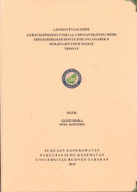 Asuhan Keperawatan Pada An. U Dengan Diagnosa Medik Demam Berdarah Dengue Di Ruang Anggrek B Rumah Sakit Umum Daerah Tarakan